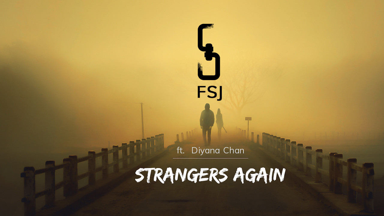 fsj diyana chan strangers again cover